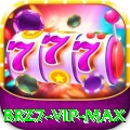 brz7 - VIP Max